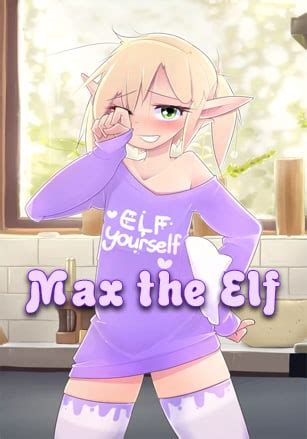 max the elf porn|Max The Elf All Scenes Porn Videos 